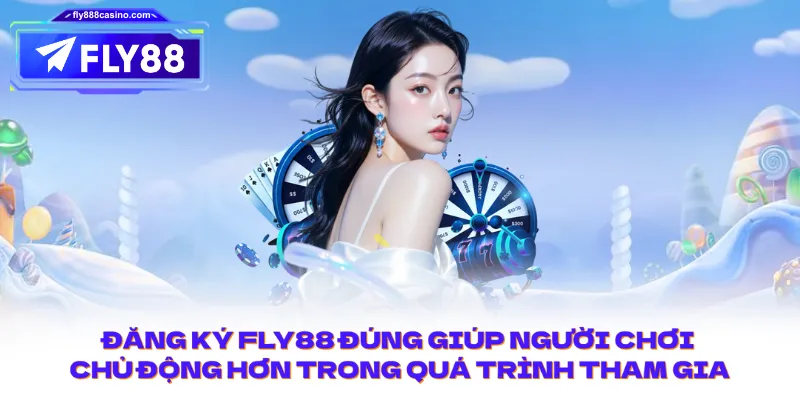 Đăng ký FLY88 đúng giúp người chơi chủ động hơn trong quá trình tham gia.